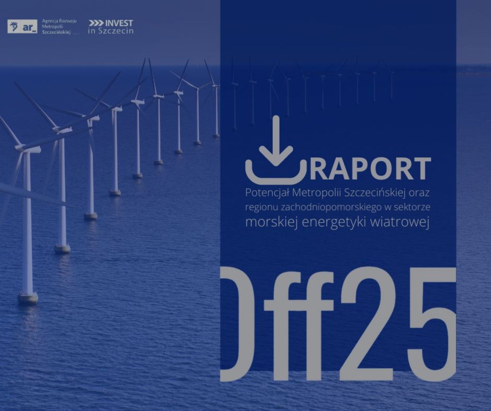 Zielona energia dla naszego regionu - Szczecin_Offshore 2025 - Raport