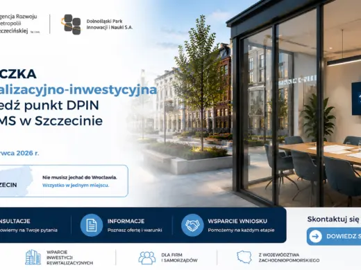Do 3 mln zł na inwestycje rewitalizacyjne: współpraca ARMS i Dolnośląskiego Parku Innowacji i Nauki